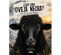 ¿Soy una Oveja Negra?: Más allá de una etiqueta