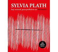 Soy vertical, pero preferiría ser horizontal / I Am Vertical, but I Would Rather Be Horizontal