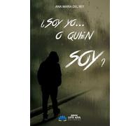 ¿Soy yo...o quién soy?