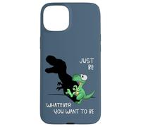 Soyez celui Que Vous Voulez être : T-Rex, marionnette de Coque pour iPhone 15 Plus