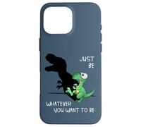 Soyez celui Que Vous Voulez être : T-Rex, marionnette de Coque pour iPhone 16 Pro Max