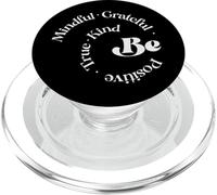 Soyez conscient, Reconnaissant, Positif, Vrai, Gentil, motivant, Positif PopSockets PopGrip pour MagSafe