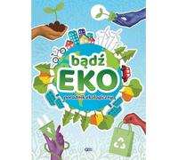 Soyez écolo ! Un guide de l'environnement. Faits et conseils intéressants pour les enfants