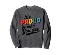 Soyez fier de qui vous êtes LGBTQ Pride Month Groovy Sweatshirt
