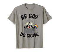 Soyez Gay, Faites du Crime Raccoon Gay T-Shirt