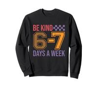 Soyez Gentil 6-7 Minimalist Love Six Seven Kindness Positive Sweatshirt