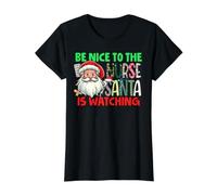 Soyez Gentil avec l'infirmière. Le Père Noël Regarde Un Pull de Noël Moche T-Shirt Graphique avec Valeur, Femme, Noir, L
