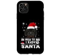 Soyez Gentil avec Moi, Je connais Le Père Noël Chien de Coque pour iPhone 11 Pro Max