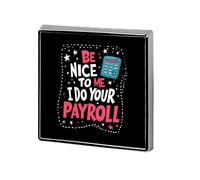 Soyez gentil avec moi, je m'occupe de votre paie. Broche carrée, insigne en métal, accessoire pour veste, chapeau ou sac, décoration.