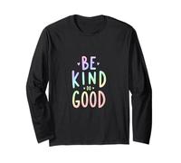 Soyez Gentil, Faites de Bonnes Ondes positives Manche Longue