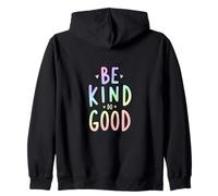 Soyez Gentil, Faites de Bonnes Ondes positives Sweat à Capuche