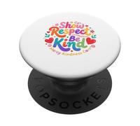 Soyez Gentil, Faites Preuve de Respect, de Compassion, de miséricorde, de gentillesse et de Soin PopSockets PopGrip Adhésif