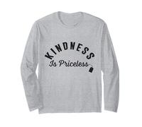 Soyez Gentil, la gentillesse est Un Dicton de Motivation Inestimable Manche Longue