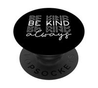 Soyez Gentil, Minimaliste, Amour, gentillesse, Positif PopSockets PopGrip Adhésif