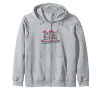 Soyez Gentille, mais avec des limites, Prenez Soin de Vous, Soyez positifs et santé mentale Sweat à Capuche