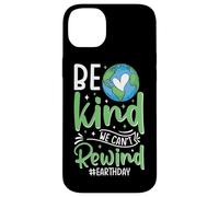 Soyez gentils, Nous ne Pouvons Pas revenir en arrière #earthday Coque pour iPhone 14 Plus