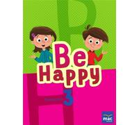 Soyez heureux 3 cahiers d'exercices + 2 CD