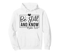 Soyez immobile et Connaissez Les Hommes et Les Femmes chrétiens reconnaissants Sweat à Capuche