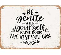 Soyez indulgent envers vous-même, vous faites de votre mieux. Plaque décorative murale chic en métal, style vintage rétro. Cadeau décoratif pratique et unique pour toute la famille (20 x 30 cm).