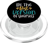 Soyez la Meilleure Version de Vous-même Inspirational PopSockets PopGrip pour MagSafe