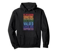 Soyez la raison pour laquelle quelqu'un se sent apprécié aimé soutenu Sweat à Capuche