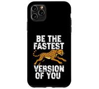 Soyez la Version la Plus Rapide de Votre Motivation guépard Coque pour iPhone 11 Pro Max