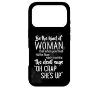 Soyez l'art de la Femme Qui, Lorsque Vos Pieds touchent Le Sol, est Amusant Coque pour iPhone 17 Pro
