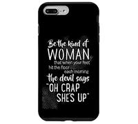 Soyez l'art de la Femme Qui, Lorsque Vos Pieds touchent Le Sol, est Amusant Coque pour iPhone 7 Plus/8 Plus