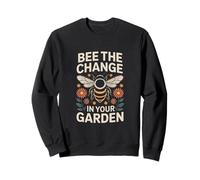 Soyez Le témoin du Changement dans la Nature des pollinisateurs de Votre Jardin Sweatshirt