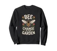 Soyez Le témoin du Changement dans la Nature des pollinisateurs de Votre Jardin Sweatshirt