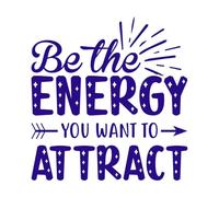 soyez l'énergie que vous voulez attirer citations de motivation lettrage dessiné à la main Stickers muraux 67.2x70.6cm Ne se décolle pas Bleu foncé