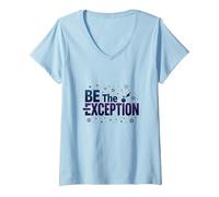 Soyez l'exception : Typographie inspirante T-Shirt avec Col en V, Femme, Bleu Céleste, S