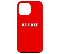 Soyez Libre - Foi. Liberté. Vie audacieuse. Coque pour iPhone 13 Pro Max