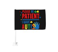 Soyez patient, je suis autiste. Clip de fenêtre pour drapeau de voiture, décoration de protection solaire, bannière double face 30 x 45 cm pour camion.