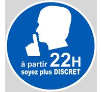 Soyez Plus Discret À Partir De 22h - 10cm - Sticker/Autocollant