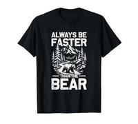 Soyez Plus Rapide Que l'ours Alpiniste Randonneur Amusant T-Shirt Graphique avec Valeur