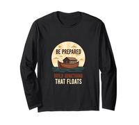 Soyez prêt à Construire Quelque Chose Qui Flotte Manche Longue