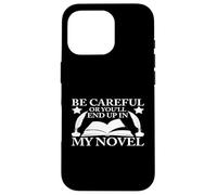 Soyez Prudent ou Vous finirez dans Mon Roman Graphique Coque pour iPhone 16 Pro
