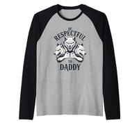 Soyez respectueux Envers Le Dicton drôle de Loup-Garou de Papa Manche Raglan