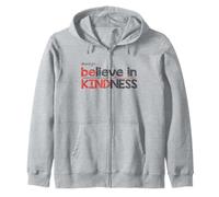 Soyez Toujours Gentil, Croyez en la gentillesse, l'humanité, Le Respect, Le Design Sweat à Capuche
