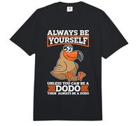 Soyez Toujours Vous-même, sauf si Vous êtes Un Dodo, Un Oiseau disparu, Un Oiseau Comfort Colors Adult Heavyweight T-Shirt
