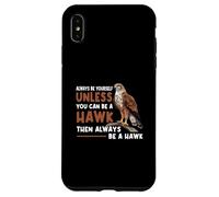 Soyez Toujours Vous-même, sauf si Vous Pouvez être Une buse à Queue rousse Coque pour iPhone XS Max