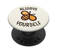 Soyez Toujours Vous-même Un Bourdon Mignon et drôle. Sois toi-même. PopSockets PopGrip Adhésif