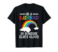 Soyez Un Arc-en-Ciel dans Le Nuage de Quelqu'un d'autre T-Shirt Graphique avec Valeur, Homme, Noir, M
