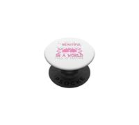 Soyez Un Beau Cupcake dans Un Monde Plein de Muffins PopSockets PopGrip Adhésif