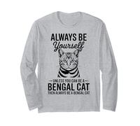 Soyez Un Chat du Bengale Chat du Bengale drôle Manche Longue