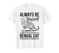 Soyez Un Chat du Bengale Chat du Bengale drôle T-Shirt