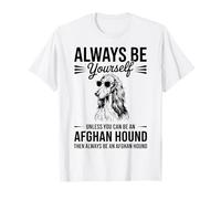 Soyez Un Chien de Chasse Afghan Un Chien Afghan Amusant T-Shirt