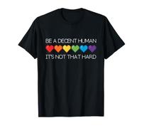 Soyez Un Humain décent, ce n'est Pas si Difficile - Pixel Art Hearts T-Shirt