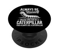 Soyez Une Chenille Funny Caterpillar PopSockets PopGrip Adhésif